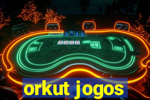 orkut jogos